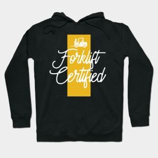 Forklift Certified Hoodie